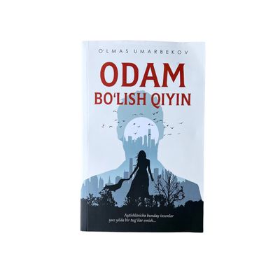 Odam bo'lish qiyin
