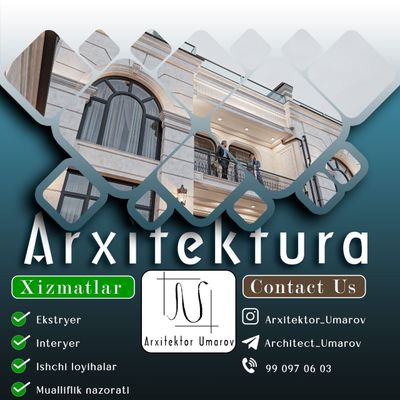Arxitektura va dizayn xizmatlari exteryer, interyer, ustalar xizmati