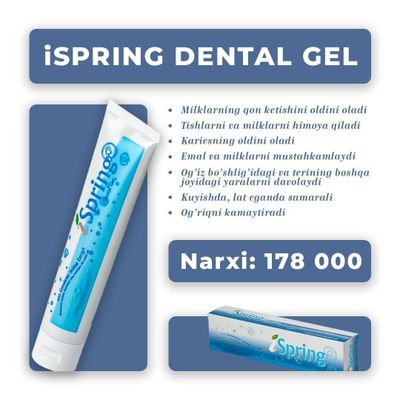 iSpring Dental Gel – Соғлом тишлар ва заиф милклар учун! Доставка бор.