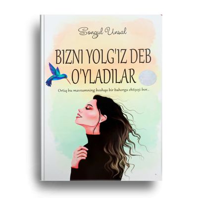 Bizni yolg'iz deb o'yladilar