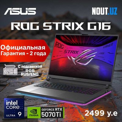 Asus ROG G16 Ultra 9,16GB,1TB,RTX5070Ti,2.5K 240Hz Магазин Nout.uz