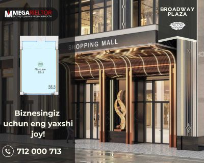 Broadway Plaza – 56,5 m² daromadli biznes joyingiz!