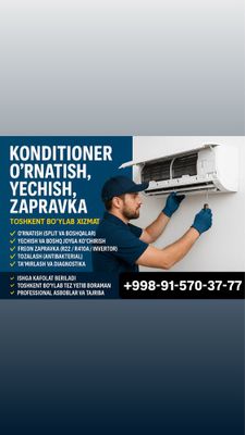 Konditsioner o‘rnatish, yechish, zapravka – Toshkent bo‘ylab xizmat