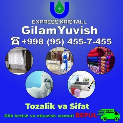 Gilam Yuvish sifatli va xamyonbob narxlarda