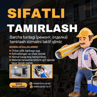 Sifatli tamirlash xizmati Toshkent shaxar va viloyat bo'ylab