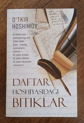 Daftar hoshiyasidagi bitiklar O'tkir Hoshimov