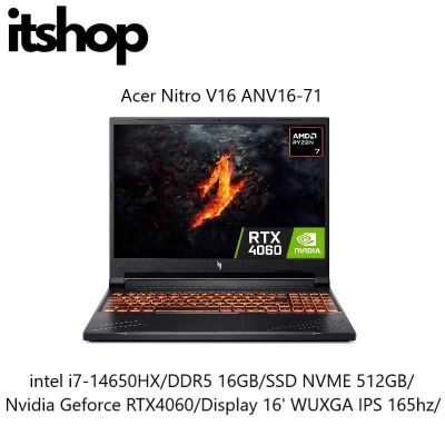 Acer Nitro V16 ANV16 i7-14650HX 16/512/RTX4060 Display 16'1 FHD+ 165hz