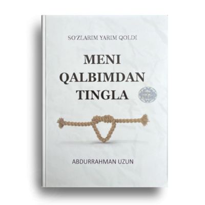 «Meni qalbimdan tingla»