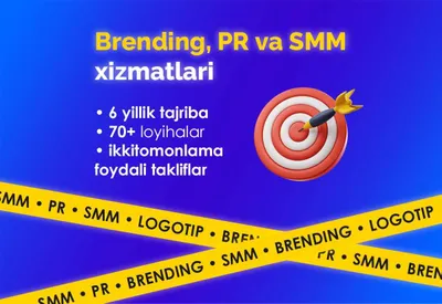 SMM / Logo / Brending / PR xizmatlari