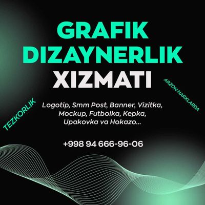 Grafik Dizayner Xizmati Arzon Narxlarda | Услуги графического дизайнер