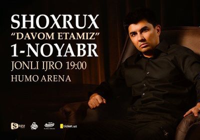 Shoxrux konserti uchun bilet