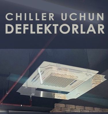 Konditsioner havosidan himoyalanish yo‘li — DEFLEKTORLAR!