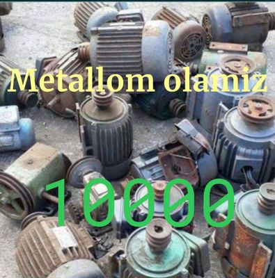 Металлом металлолом металл кайта ишлаш самовывоз 24/7 Ташкент буйлаб
