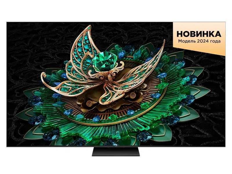 Телевизор TCL 65/ C765 Премиум QD-Mini LED 4K Доставка бесплатно