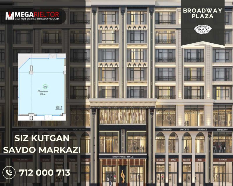 Broadway Plaza – Bu yerda biznesingiz gullab-yashnaydi!