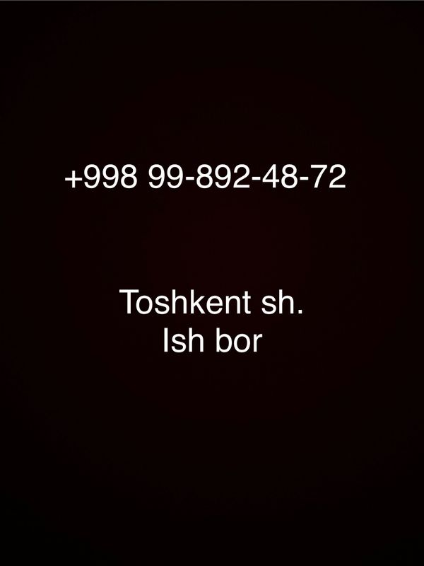 Ish bor. ish soati 8:00 dan 17:00 gacha