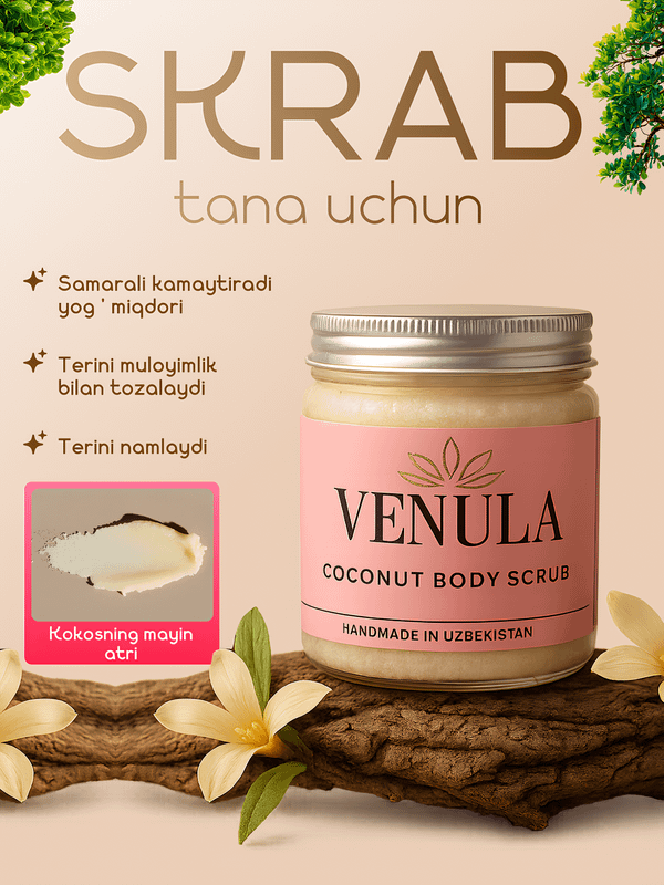 Skrab, kokosli skrab, tana uchun skrab, venula