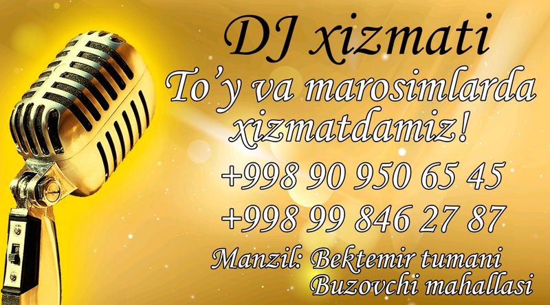 DJ XIZMATI KICHIK TADBIRLAR!! DJ XIZMATI KICHIK TADBIRLAR!!