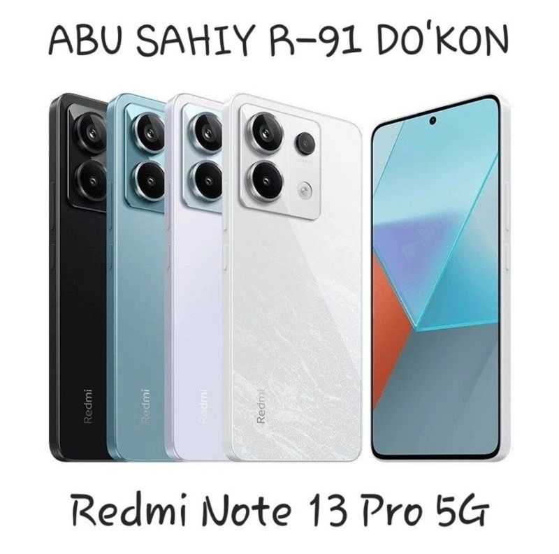 Redmi Note 13 Pro 5G New Super Skidka+Garantiya+Dastavka