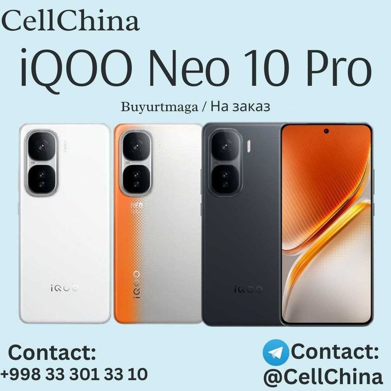 iQOO Neo 10 Pro ( Buyurtmaga / На заказ ) iQOO Neo 10 Pro ( Buyurtmaga / На заказ )