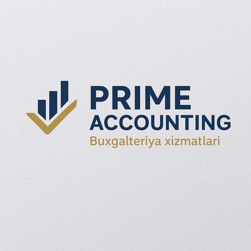 "PRIME ACCOUNTING BUGALTERIYA"(Outsourcing – Buxgalteriya xizmatlari) "PRIME ACCOUNTING BUGALTERIYA"(Outsourcing – Buxgalteriya xizmatlari)
