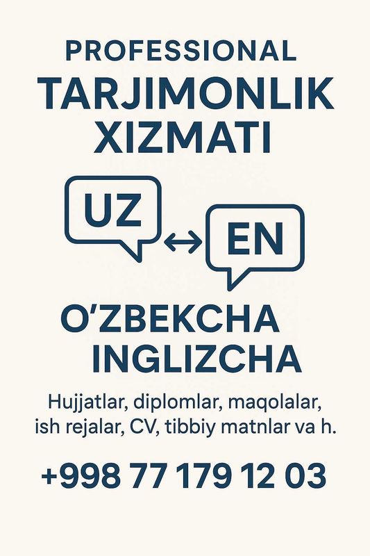 Tarjimonlik xizmati — inglizcha, o‘zbekcha Tarjimonlik xizmati — inglizcha, o‘zbekcha