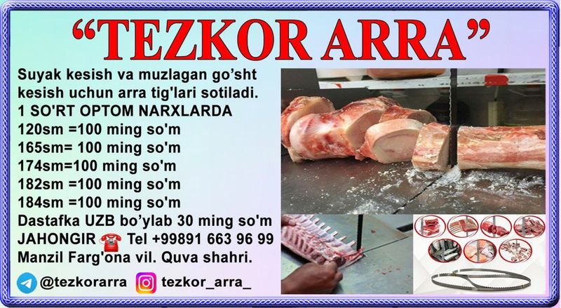 Suyak kesish va muzlagan gosht kesish uchun arra tiglari Uzb boylab