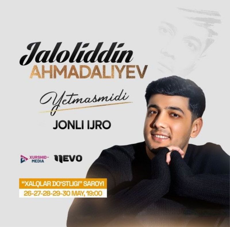 Jaloliddin Ahmadaliyev kansertiga bilet Jaloliddin Ahmadaliyev kansertiga bilet