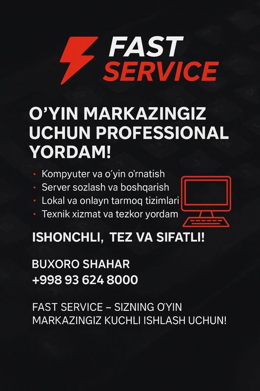 FAST SERVICE O‘yin markazingiz uchun PROFESSIONAL yordam! Kompyuter v FAST SERVICE O‘yin markazingiz uchun PROFESSIONAL yordam! Kompyuter v
