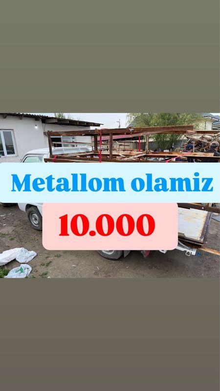 Metallom 10.000 So’mdan b/u metal qayta ishlash Приём металолома Metallom 10.000 So’mdan b/u metal qayta ishlash Приём металолома