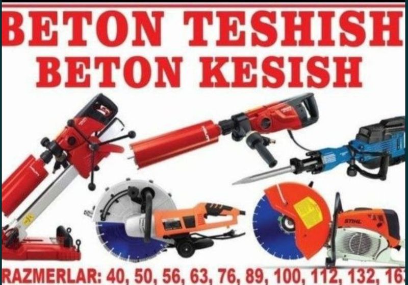 Beton teshish Beton kesish Beton buzish xizmatlari