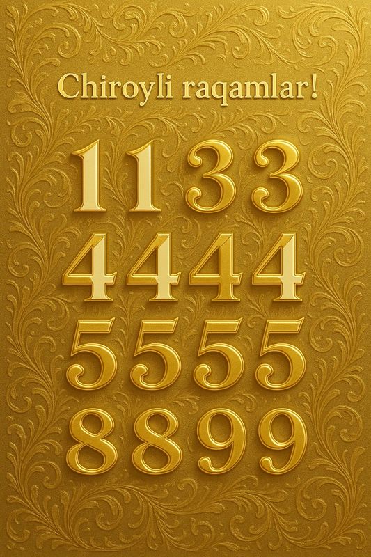 Chiroyli raqamlar / 4ta bir xil raqamlar Chiroyli raqamlar / 4ta bir xil raqamlar