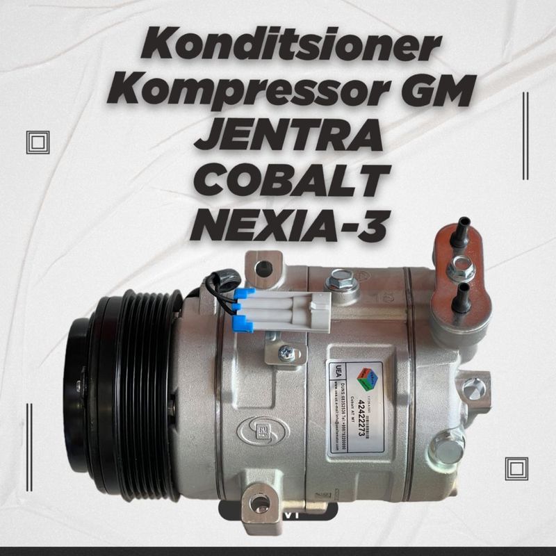 Kompressor kandisioner Kobalt, Jentra , Nexia-3 GM Kompressor kandisioner Kobalt, Jentra , Nexia-3 GM