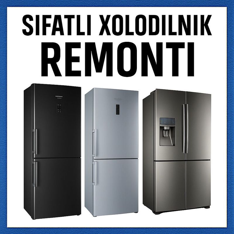 SIFATLI REMONT: Xolodilnik va Kir yuvish mashinalari ta’miri! SIFATLI REMONT: Xolodilnik va Kir yuvish mashinalari ta’miri!