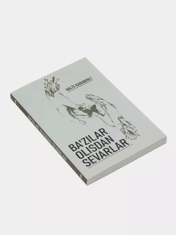 Kitob 'Ba'zilar Olisdan sevarlar' Kitob 'Ba'zilar Olisdan sevarlar'