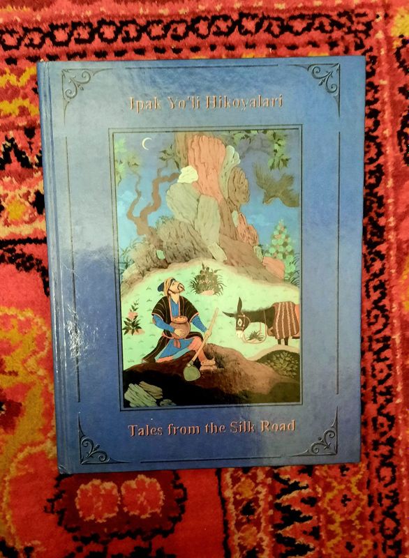 Книга "Рассказы Шелкового пути" на узб., анг.языках