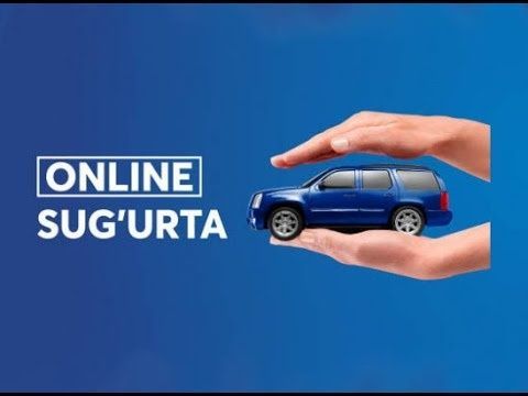 AVTO SUG'URTA [Online]