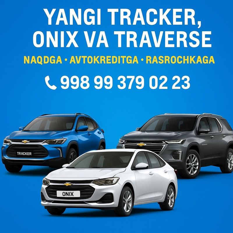 Tracker, Onix, Captiva Yangi kafolati bilan Tracker, Onix, Captiva Yangi kafolati bilan