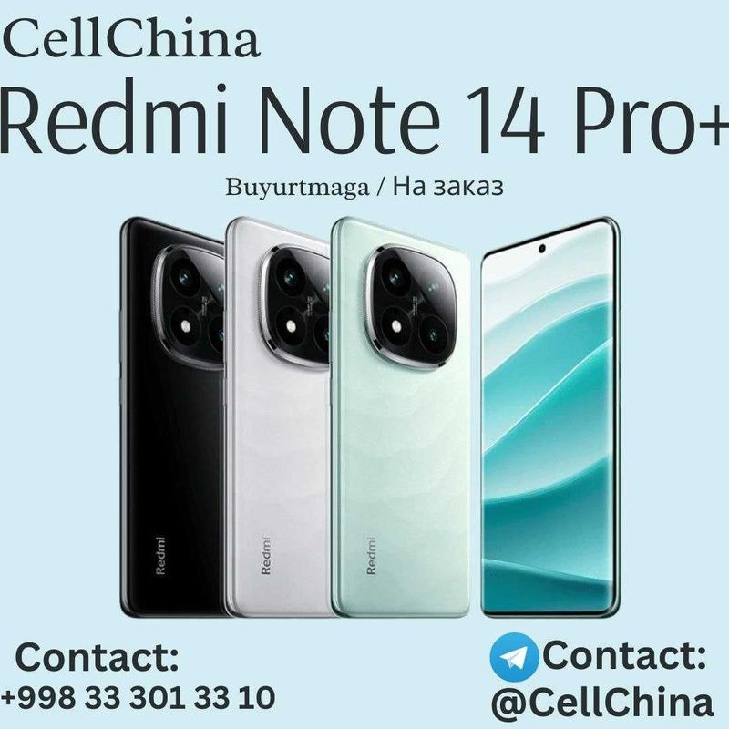 Redmi Note 14 Pro+ ( Buyurtmaga / На заказ ) Redmi Note 14 Pro+ ( Buyurtmaga / На заказ )