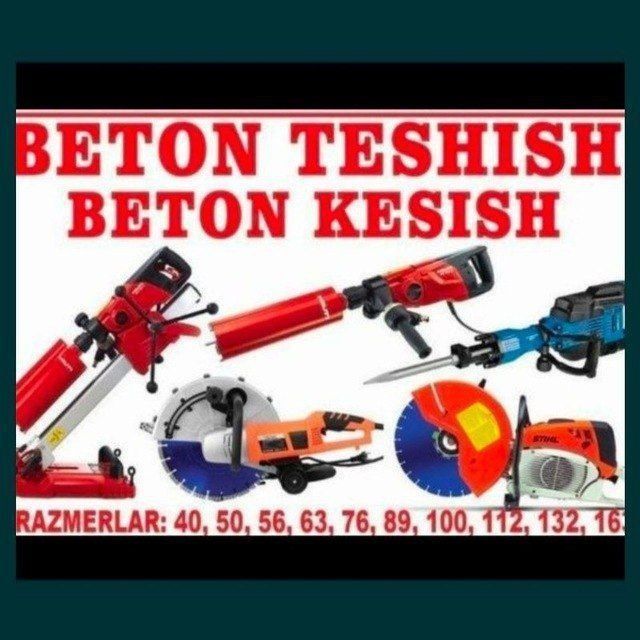 Beton teshamiz , amazne boʻrda teshamiz, amazne rezkada kesamiz ,beton Beton teshamiz , amazne boʻrda teshamiz, amazne rezkada kesamiz ,beton