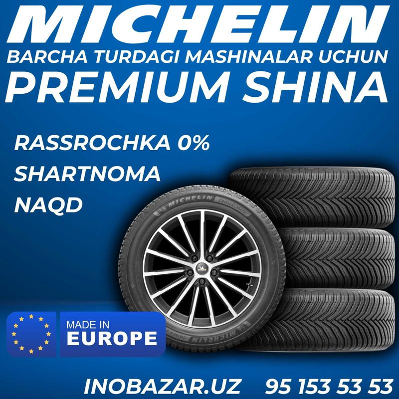 Автошина MICHELIN | Balon | Шины | Рассрочка | Halol nasiya savdo