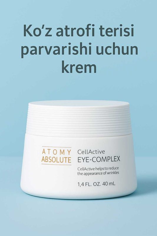 Ko'z atrofi terisi parvarish uchun krem Ko'z atrofi terisi parvarish uchun krem