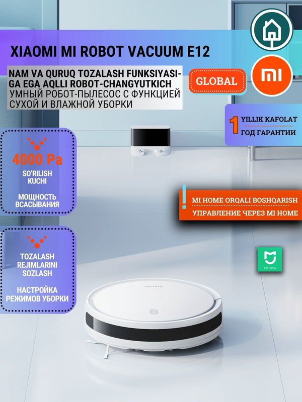 Xiaomi Mi Robot Vacuum E12 Naqt va Nasiyaga