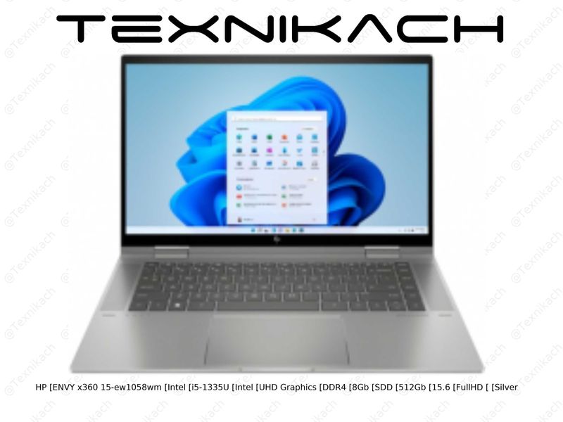 Ноутбук • HP ENVY x360 15-EW1058WM (CPU i5-1335U + GPU UHD Graphics )