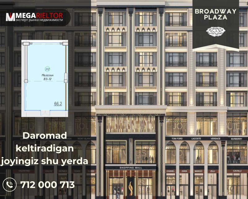 Broadway Plaza | "Poytaxt" savdo | 66,2 m² daromadli joy!