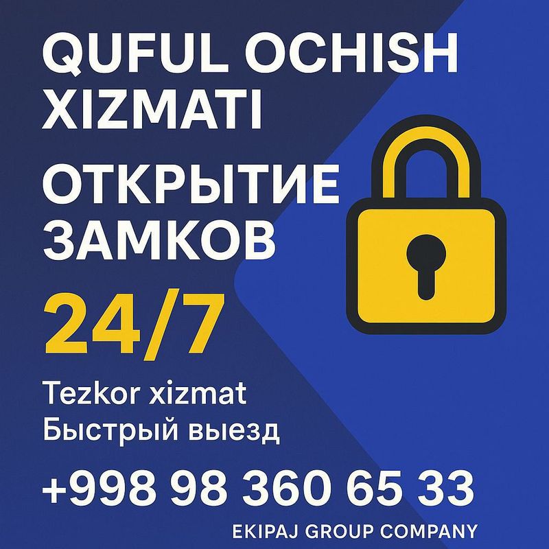 qulf ochish 24/7 qulf ochish 24/7