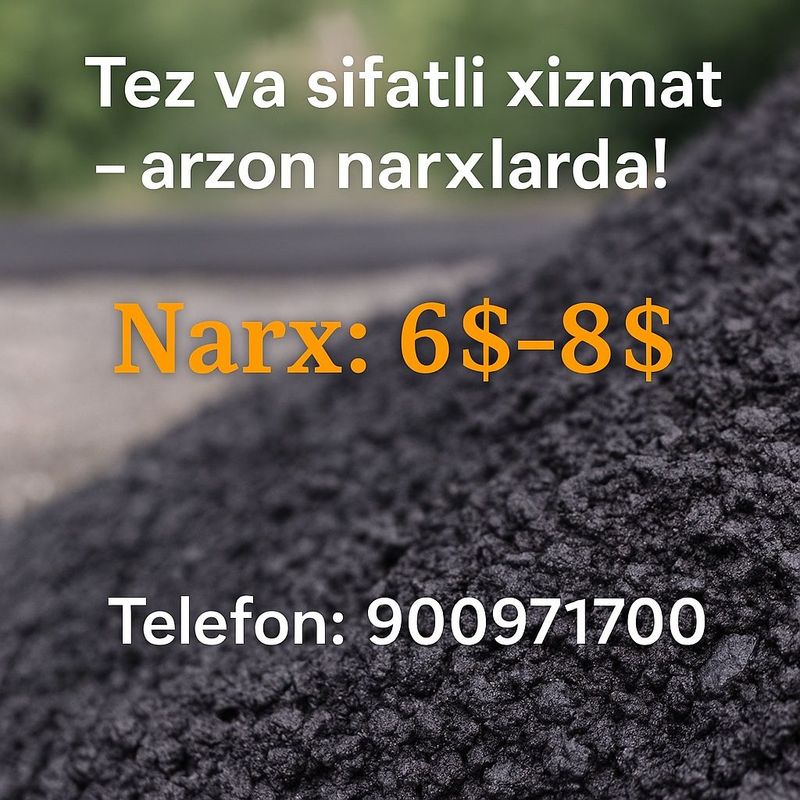 Asfalt Xizmatlari Asfalt Xizmatlari