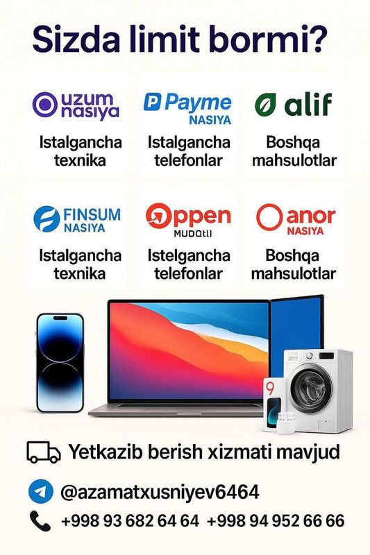 Muddatli to‘lov limitlari bo‘yicha texnika olib berish xizmati