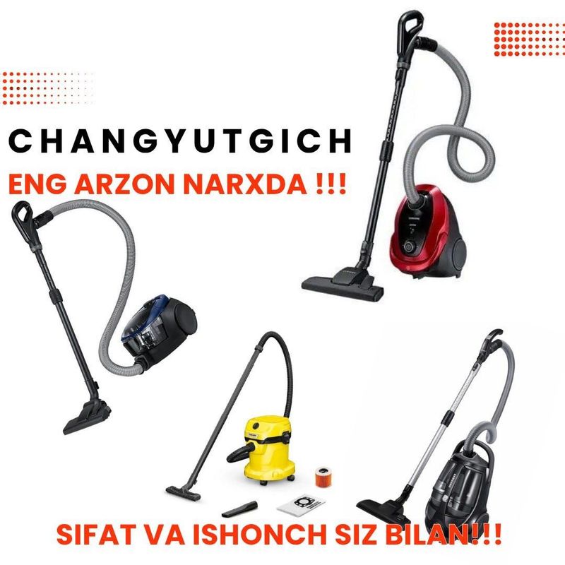 Arzon narxda changyutgichlar — kafolatli va sifatli! Arzon narxda changyutgichlar — kafolatli va sifatli!