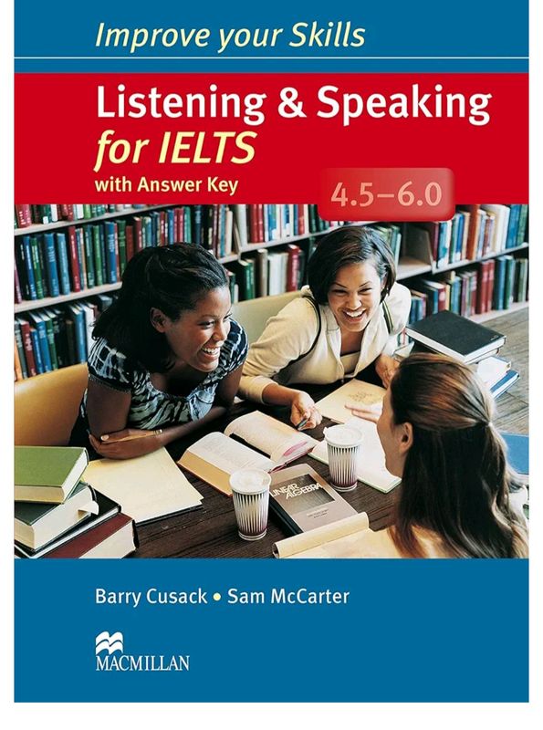 Improve your skills Lisening & Speaking for IELTS